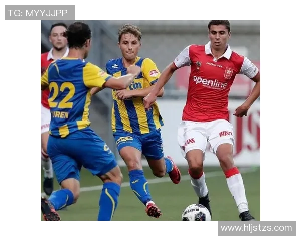 荷乙附加赛激战马斯特里与阿尔梅勒争夺晋级名额的关键对决